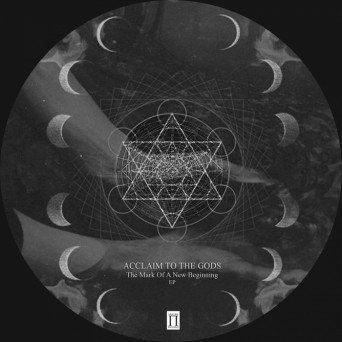 Acclaim To The Gods – The Mark Of A New Beginning  EP