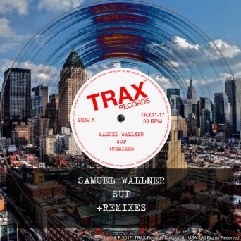 Samuel Wallner – Sup + Remixes