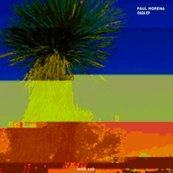Paul Morena – Raga EP