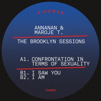 Annanan & Maroje T – The Brooklyn Sessions