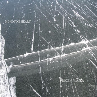 Monoton Heart – Frozen Alaska