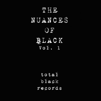 The Nuances of Black Vol. 1