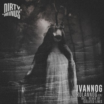 Ivannog – Rolannog EP