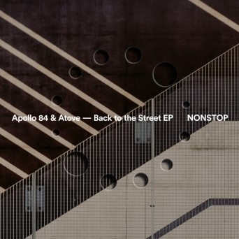 Apollo 84 & Atove – Back To The Street EP