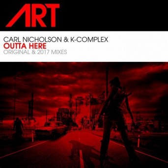 Carl Nicholson & K-Complex – Outta Here