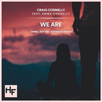 Craig Connelly Feat. Emma Connelly – We Are