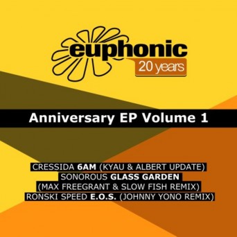 Cressida, Sonorous & Ronski Speed – 20 Years Euphonic Vol 1