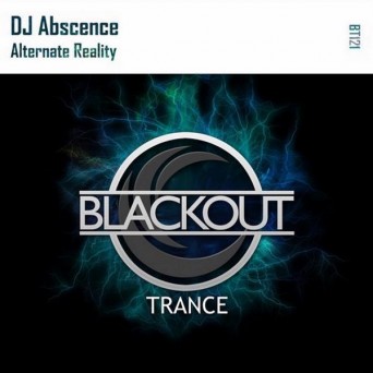 DJ Abscence – Alternate Reality