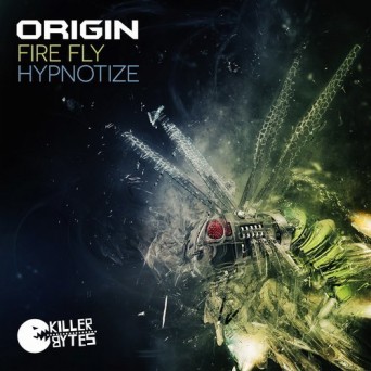 DJ Origin – Fire Fly / Hypnotize