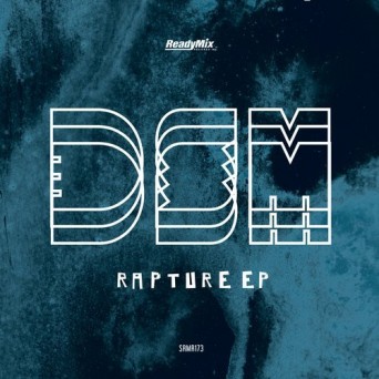 DSM – Rapture EP