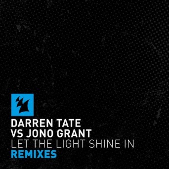 Darren Tate vs Jono Grant – Let The Light Shine In (Luke Bond & 2nd Phase Remixes)