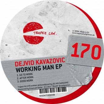 Dejvid Kavazovic – Working Man EP