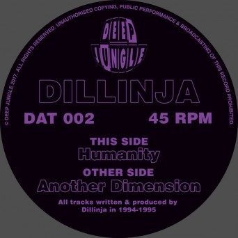Dillinja – Another Dimension / Humanity