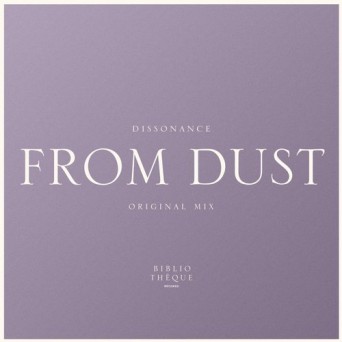 Dissonance – From Dust