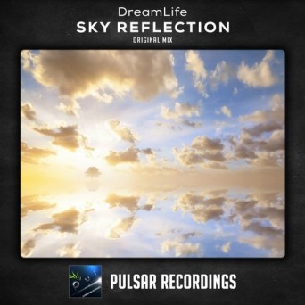 Dreamlife – Sky Reflection