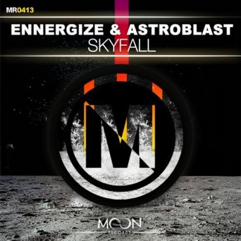 Ennergize & Astroblast – Skyfall