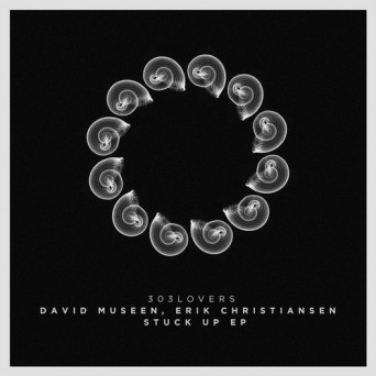 Erik Christiansen & David Museen – Stuck Up EP