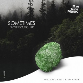 Facundo Mohrr – Sometimes