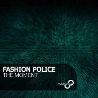 Fashion Police – The Moment