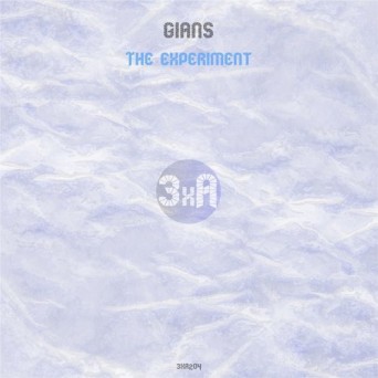 Gians – The Experiment