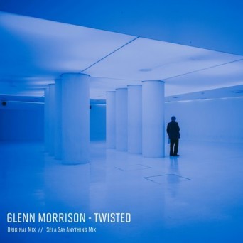 Glenn Morrison – Twisted