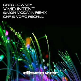 Greg Downey – Vivid Intent