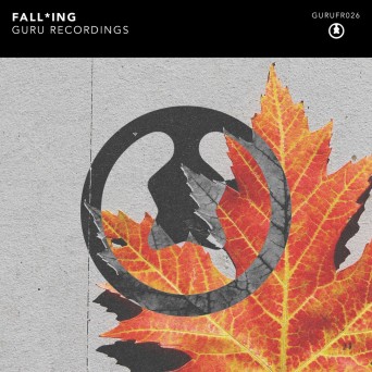 Guru presents: FALL*ING EP