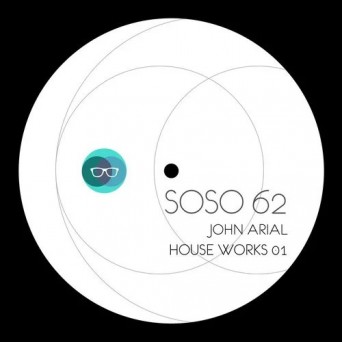 John Arial – House Works 01