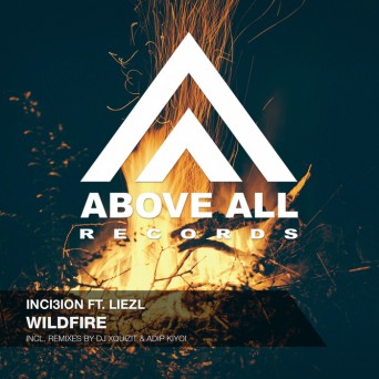 Inci3ion & Liezl – Wildfire