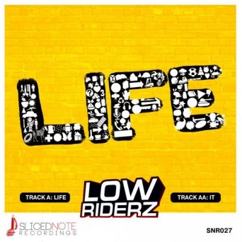 LowRIDERz – Life / It