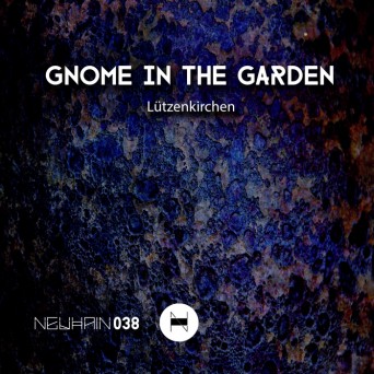 Lutzenkirchen – Gnome In The Garden