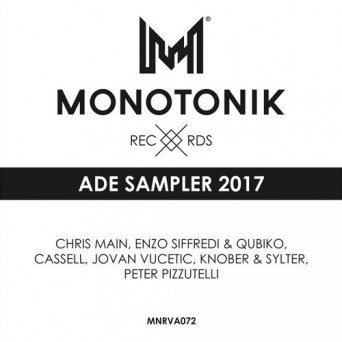 Monotonik Records: ADE Sampler 2017