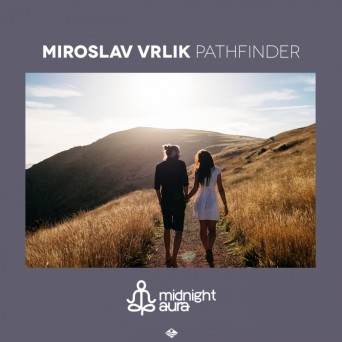 Miroslav Vrlik – Pathfinder