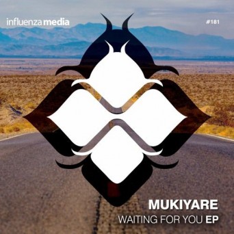 Mukiyare – Waiting For You