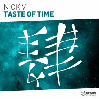 Nick V – Taste Of Time