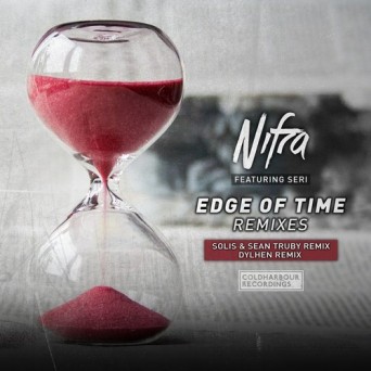 Nifra Feat. Seri – Edge Of Time (Remixes)