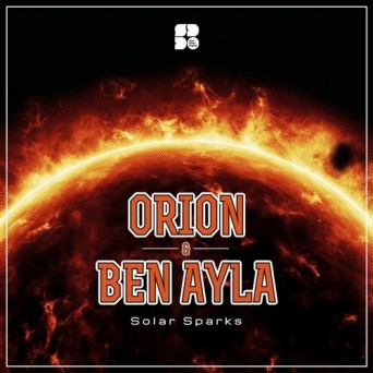 Orion & Ben Ayla – Solar Sparks
