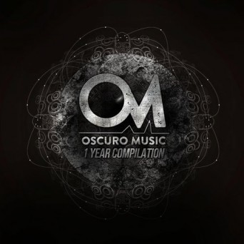Oscuro Music 1 Year Compilation (003)