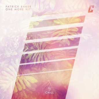 Patrick Baker – One More Hit