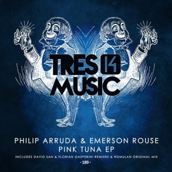 Philip Arruda & Emerson Rouse – Pink Tuna
