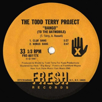 The Todd Terry Project ‎– Bango (To The Batmobile)