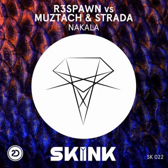 R3SPAWN vs. Muztach & Strada – Nakala