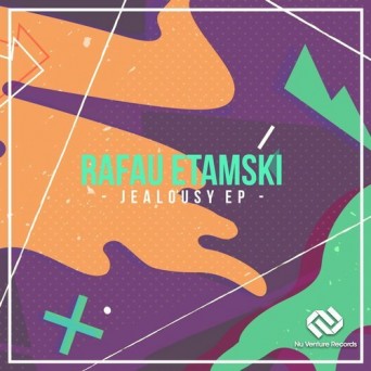 Rafau Etamski – Jealousy EP