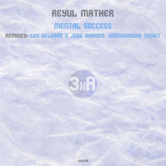 Reyul Mather – Mental Success