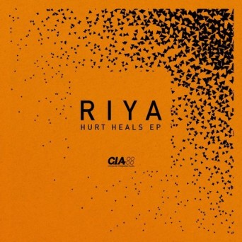 Riya – Hurt Heals EP