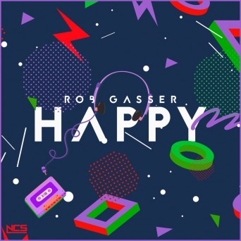 Rob Gasser – Happy