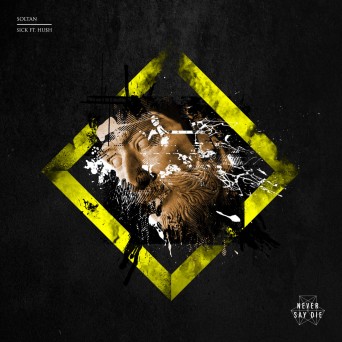 Soltan – Sick (feat. HU$H)