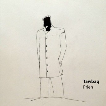 Tawbaq – Prien