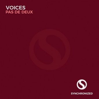 VoIces – Pas De Deux
