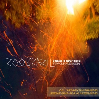 Zoo Brazil Feat. Wolf & Moon – From A Distance